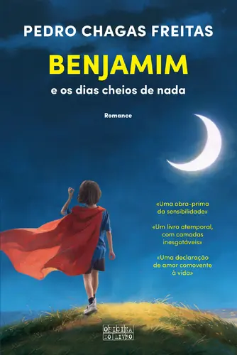 BENJAMIN E OS DIAS CHEIOS DE NADA