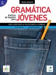 GRAMATICA PRACTICA DE ESPANOL PARA JOVENES A1 / A2 - con ejercicios, soluciones, verbos
