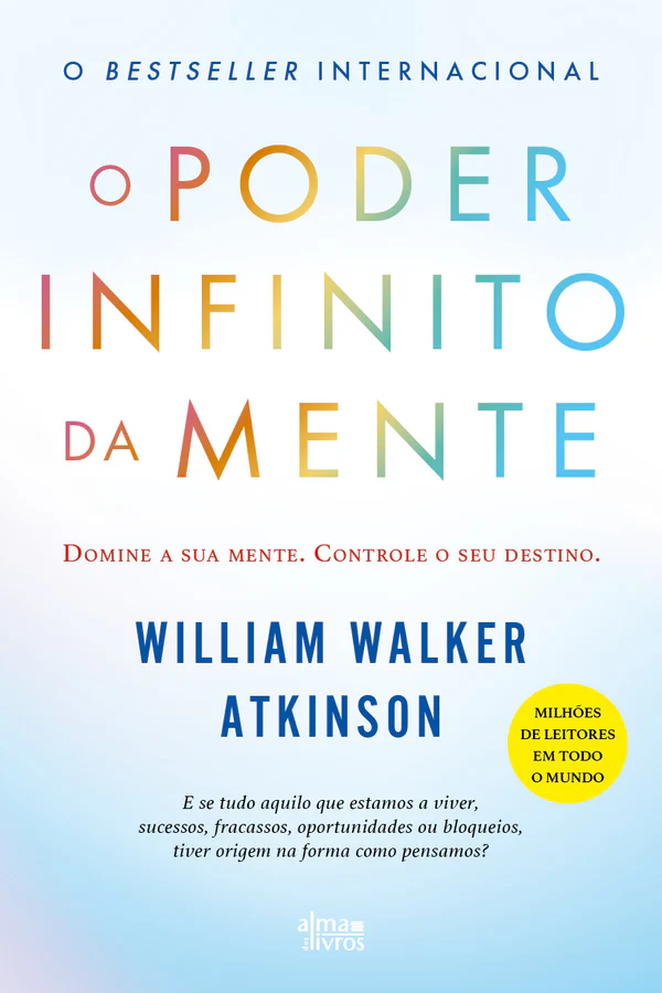 O PODER INFINITO DA MENTE