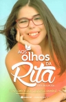 AOS OLHOS DA RITA - como sinto e vivo a paralisia cerebral