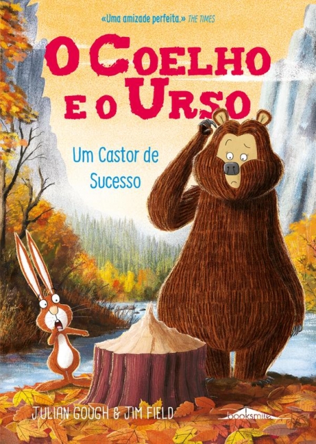 O COELHO E O URSO 4 - UM CASTOR DE SUCESSO