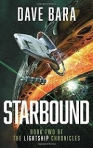 STARBOUND BOOK TWO OF THE LIGHTSHIP CHRONICLES