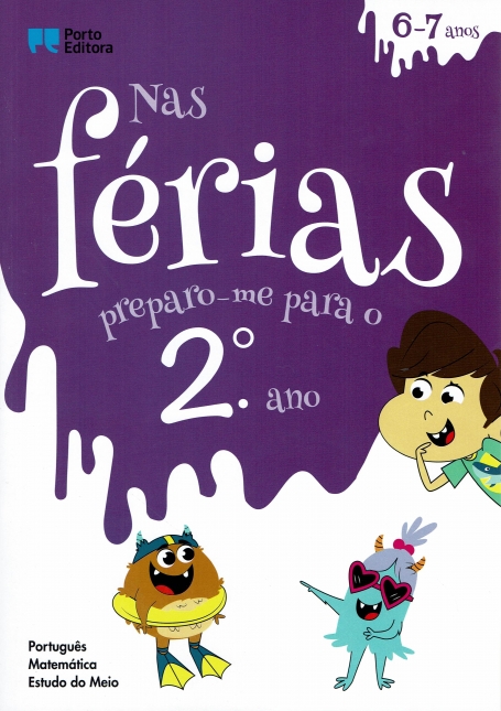 17137.13 - NAS FERIAS PREPARO-ME PARA O 2º ANO 6-7 ANOS