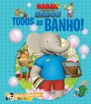 TODOS AO BANHO - BABAR E AS AVENTURAS DE BADOU 4