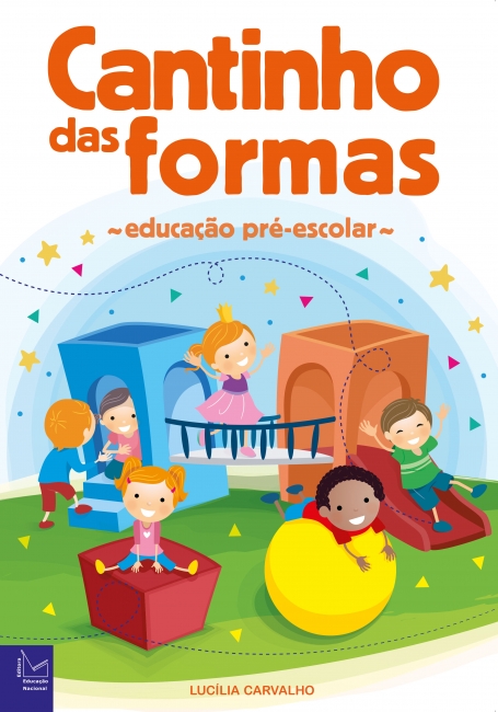 CANTINHO DAS FORMAS - educacao pre-escolar