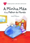 MINHA MAE E A MELHOR DO MUNDO