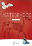 VERTEBRADOS - ANATOMIA COMPARADA, FUNCAO E EVOLUCAO - 7ª/2016