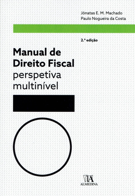 MANUAL DE DIREITO FISCAL - PERSPECTIVA MULTINIVEL 2 edicao