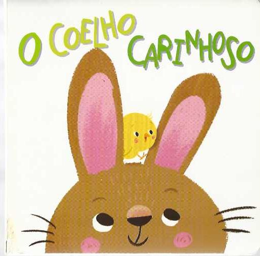 O COELHO CARINHOSO