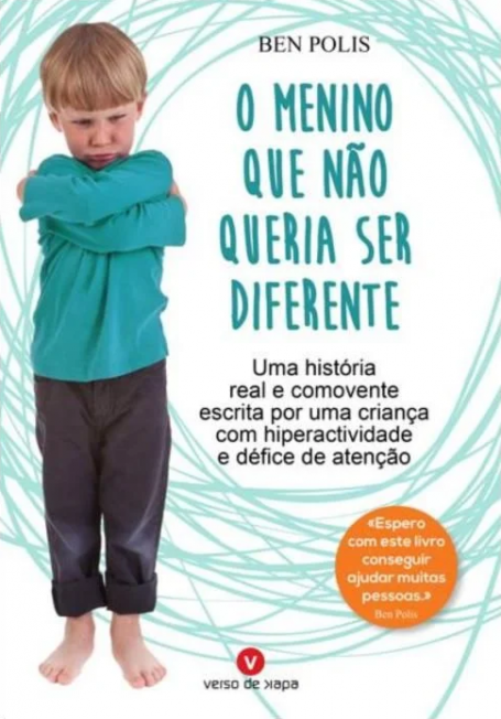 O MENINO QUE NÃO QUERIA SER DIFERENTE