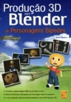 PRODUCAO 3D COM BLENDER DE PERSONAGENS BIPEDES