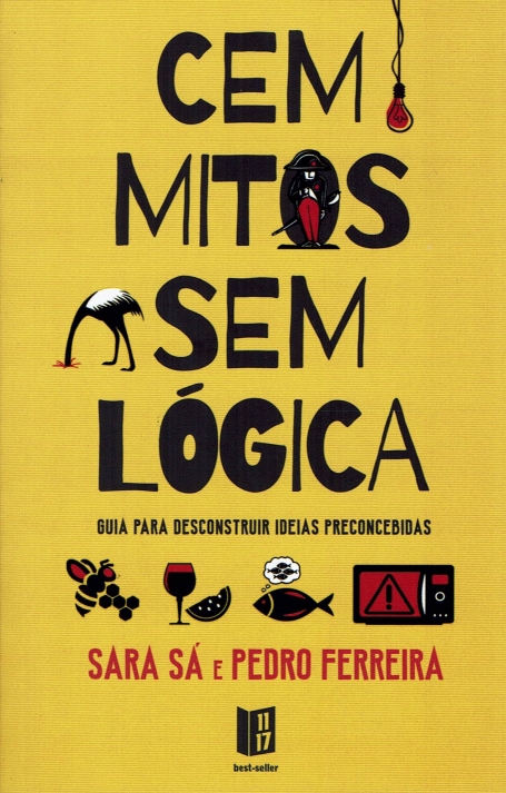 CEM MITOS SEM LÓGICA - Guia para Desconstruir Ideias Preconcebidas
