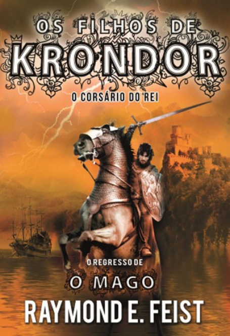 FILHOS DE KRONDOR - O CORSARIO DO REI