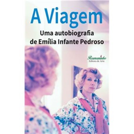 A VIAGEM uma autobiografia