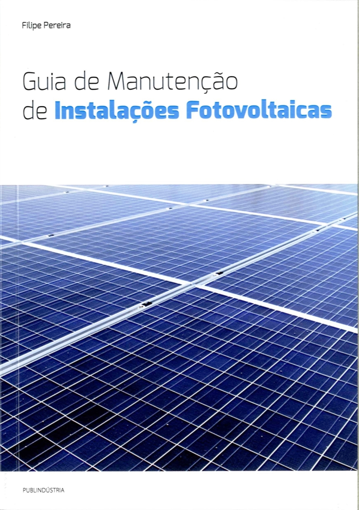 GUIA DE MANUTENÇÃO DE INSTALAÇÕES FOTOVOLTAICAS