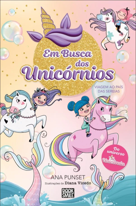EM BUSCA DOS UNICÓRNIOS 1- VIAGEM AO PAÍS DAS SEREIAS