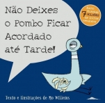 NAO DEIXES O POMBO FICAR ACORDADO ATE TARDE