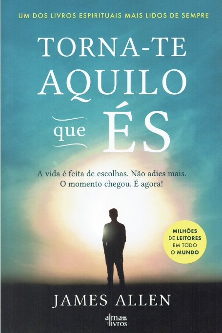 TORNA-TE AQUILO QUE ÉS