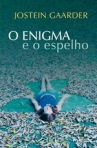 ENIGMA E O ESPELHO