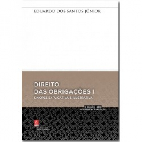 DIREITO DAS OBRIGACOES I - sinopse explicativa e ilustrativa