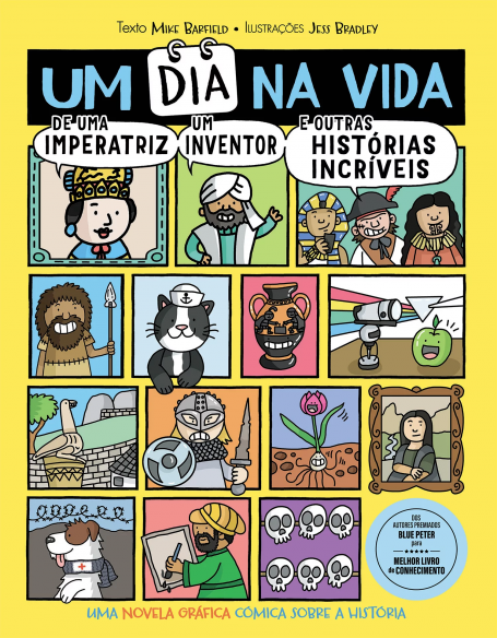 UM DIA NA VIDA de uma Imperatriz, um Inventor e Outras Histórias Incríveis