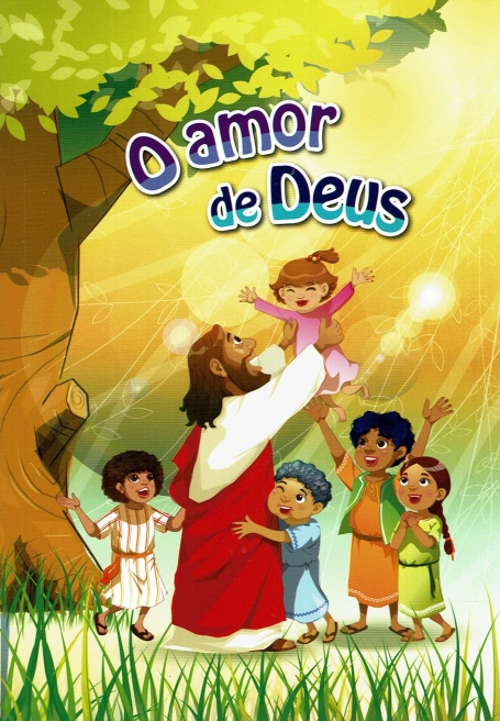 O AMOR DE DEUS
