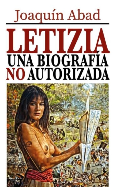 LETIZIA UNA BIOGRAFIA NO AUTORIZADA