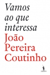 VAMOS AO QUE INTERESSA