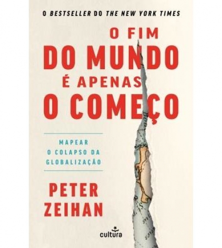 O FIM DO MUNDO É APENAS O COMEÇO - mapear o colapso da globalização