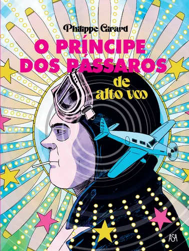 O PRÍNCIPE DOS PÁSSAROS DE ALTO VOO