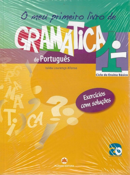 O MEU PRIMEIRO LIVRO DE GRAMATICA DE PORTUGUES - 1º CICLO DO ENSINO BASICO