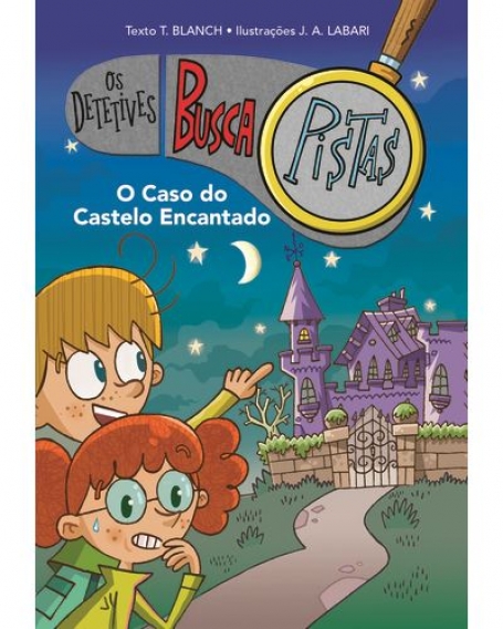 OS DETETIVES BUSCAPISTAS o caso do castelo encantado