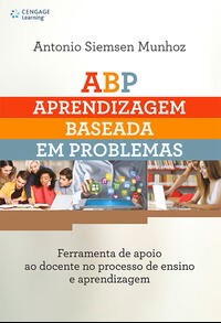 ABP ? Aprendizagem Baseada em Problemas em ambientes virtuais de aprendizagem