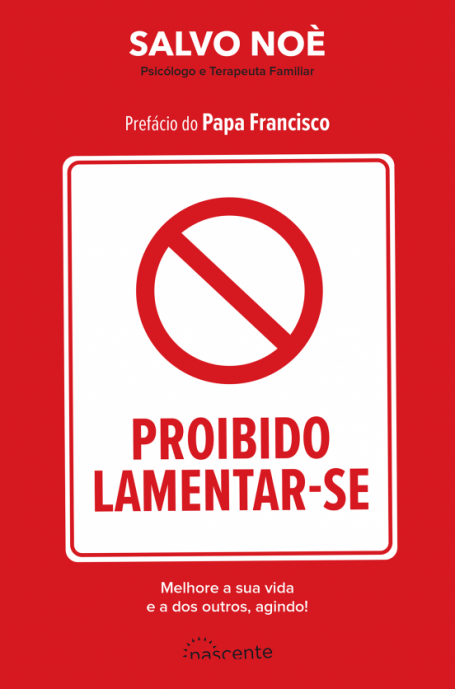 PROIBIDO LAMENTAR-SE