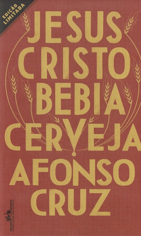 JESUS CRISTO BEBIA CERVEJA