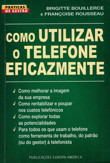 COMO UTILIZAR O TELEFONE EFICAZMENTE