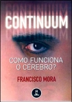 CONTINUUM COMO FUNCIONA O CEREBRO?