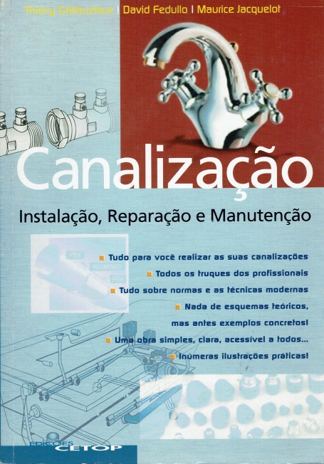 CANALIZACAO - INSTALACAO, REPARACAO E MANUTENCAO