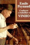 CONHECER E TRABALHAR O VINHO