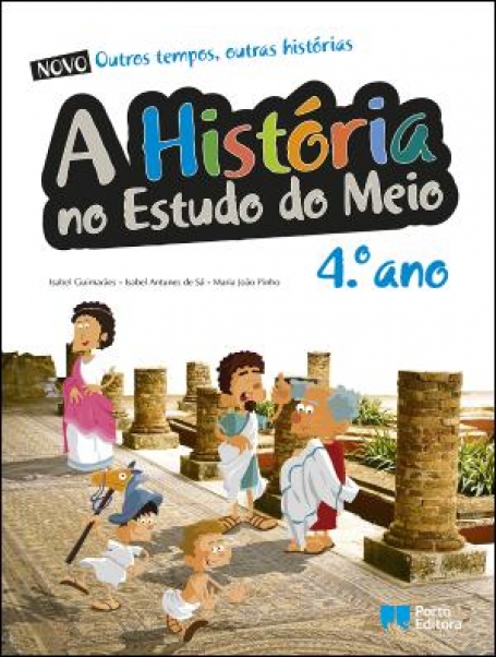 12145.21 - OUTROS TEMPOS OUTRAS HISTORIAS - A HISTORIA NO ESTUDO DO MEIO 4º ANO