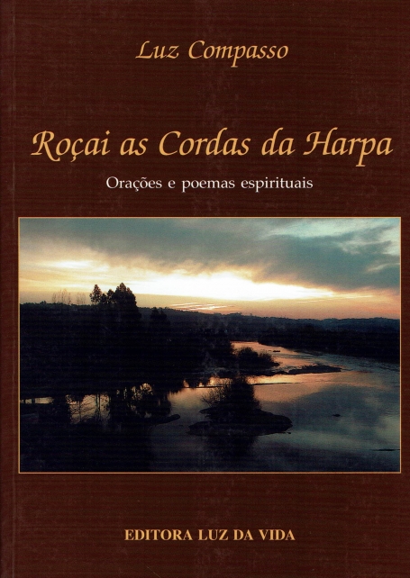 ROCAI AS CORDAS DA HARPA - ORACOES E POEMAS ESPIRITUAIS