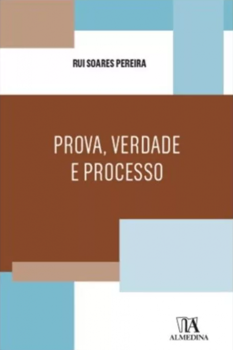 PROVA VERDADE E PROCESSO