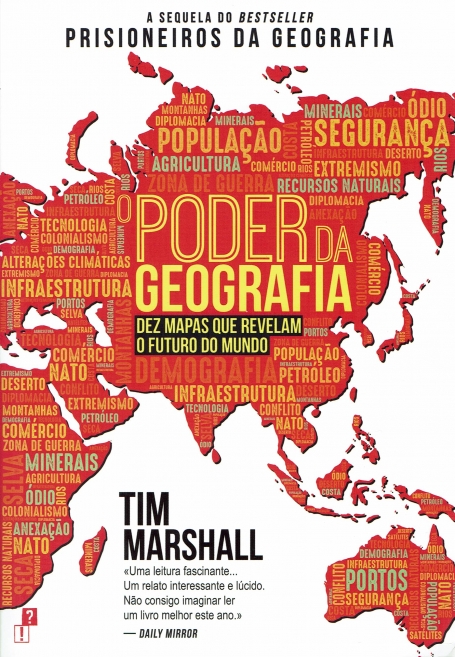 O PODER DA GEOGRAFIA dez mapas que revelam o futuro do mundo