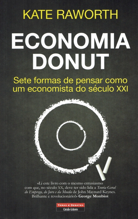 ECONOMIA DONUT - SETE FORMAS DE PENSAR COMO UM ECONOMISTA DO SECULO XXI