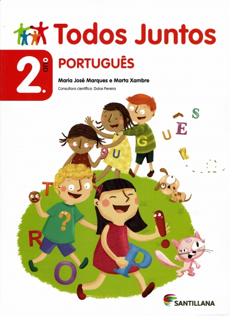 TODOS JUNTOS - LINGUA PORTUGUESA 2º ANO - LIVRO DO ALUNO