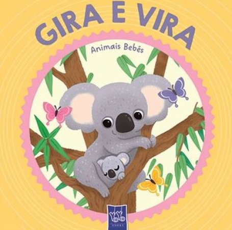 GIRA E VIRA - ANIMAIS BEBÉS