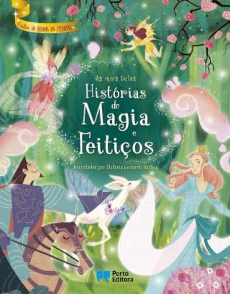 72979.10 - AS MAIS BELAS HISTÓRIAS DE MAGIA E FEITIÇOS