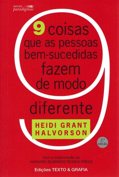9 COISAS QUE AS PESSOAS BEM-SUCEDIDAS FAZEM DE MODO DIFERENTE
