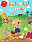 VAIS SER A ESTRELA DA ESCOLA COM O URSINHO E OS AMIGOS - CORES FORMAS PRIMEIRAS PALAVRAS CONTAS - ATIVIDADES COM AUTOCOLANTES