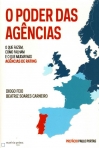 O PODER DAS AGENCIAS - O QUE FAZEM COMO FALHAM E O QUE MUDAR NAS AGENCIAS DE RATING
